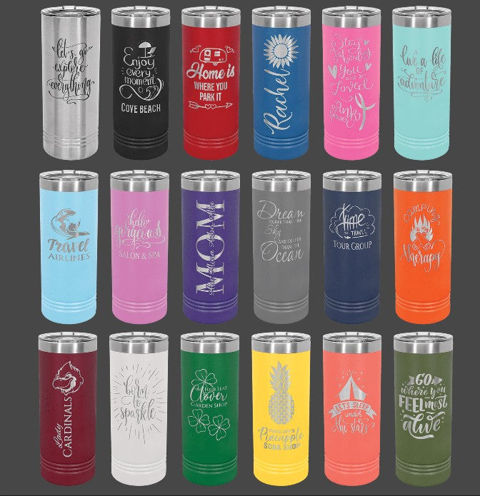 Engraved 22oz Skinny Tumblers